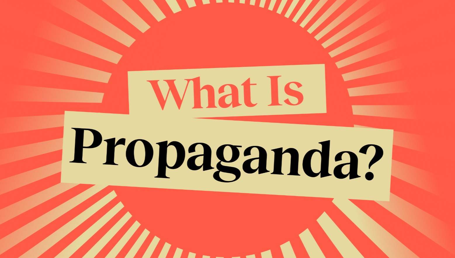 What is a propaganda essay